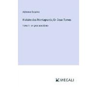 Histoire Des Montagnards; En Deux Tomes