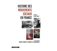 Histoire des mouvements sociaux en France: De 1814 à nos jours