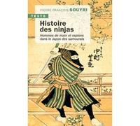 Histoire des ninjas Pierre Souyri (Auteur)
