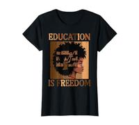 Histoire des Noirs, Femmes Afro-américaines, éducation, liberté, Filles, Enfants, Femmes T-Shirt