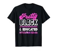 Histoire des Noirs Jolie Fille Africaine éduquée Noire T-Shirt