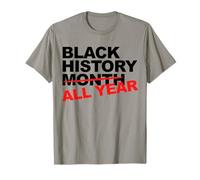Histoire des Noirs Toute l'année T-Shirt