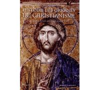 Histoire des origines du christianisme - Tome 1: Vie de Jésus, Les Apôtres, Saint Paul (01)