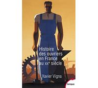Histoire des ouvriers en France au XXe siècle