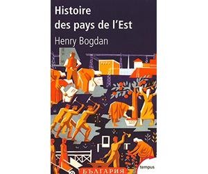 Histoire des pays de l'Est de Bogdan. Henry (2008) Poche