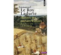 Histoire des paysans français. De la Peste noire à la Révolution