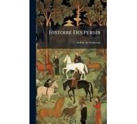 Histoire Des Perses