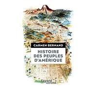 Histoire des peuples d'Amérique: Itinéraires historiques et symboliques des peuples originels des Amériques