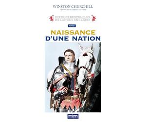 Histoire des peuples de langue anglaise: Naissance d'une nation