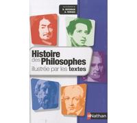 Histoire Des Philosophes Illustrée Par Les Textes