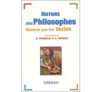 Histoire des philosophes illustrée par les textes