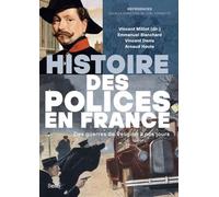 Histoire des polices en France: Des guerres de religion à nos jours