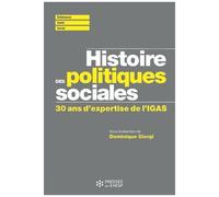 Histoire Des Politiques Sociales - Contribution De L'inspection Générale Des Affaires Sociales