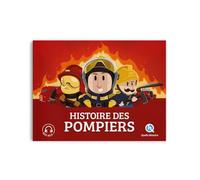 Patricia Crété – Histoire des Pompiers – Document jeunesse – Broché