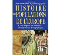 Collectif – Histoire des populations de l'Europe t.1 – Des origines aux prémices