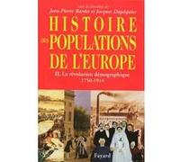 Histoire des populations de l'Europe Tome 2 Jean-Pierre Bardet (Auteur), Jacques Dupâquier (Auteur)