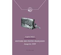 Histoire des postes françaises: Jusqu'en 1939