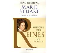 Marie Stuart - Epouse De François Ii