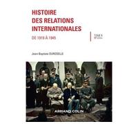 Histoire des relations internationales - De 1919 à 1945 - Jean-Baptiste Duroselle - Armand Colin - broché - Essai