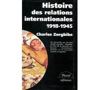 Histoire des relations internationales, tome 2 : 1918-1945, De la paix de Versailles à la Grande-Alliance contre Hitler