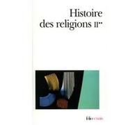 Histoire des Religions Collectif (Auteur), Henri-Charles Puech (Editeur du volume)