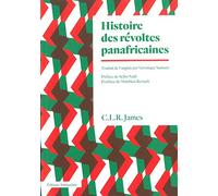 Histoire des révoltes panafricaines