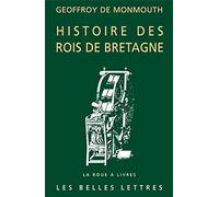 Histoire des Rois de Bretagne