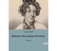 Histoire Des Salons De Paris