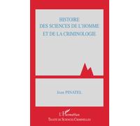 Histoire des sciences de l'homme et de la criminologie – L'Harmattan
