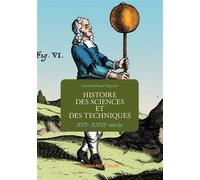 Histoire des sciences et des techniques - XVIe-XVIIIe siècle - Laurent-Henri Vignaud - Armand Colin - broché - Etude
