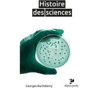 Histoire des sciences Georges Barthélemy (Auteur)