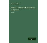 Histoire Des Sciences Mathématiques Et Physiques