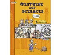 Histoire des sciences, tome 2