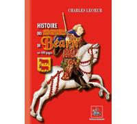 Histoire des Seigneurs de Béarn en 100 pages