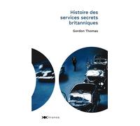 Histoire des services secrets britanniques - Thomas Gordon - Nouveau Monde Eds - Poche - Essai