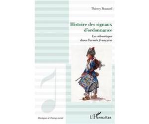 Histoire des signaux d'ordonnance Thierry Bouzard (Auteur)