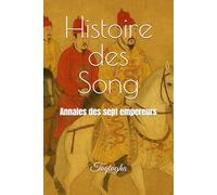 Histoire des Song: Annales des sept empereurs