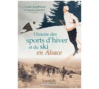 Histoire Des Sports D'hiver Et Du Ski En Alsace