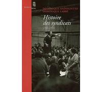 Histoire des syndicats (1906-2006)