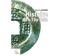 Histoire des tay son - LES INDES SAVANTES - Indes Savantes - broché - Essai