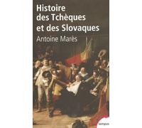 Histoire des Tchéques et des Slovaques - Antoine Marès - Perrin - Poche - Essai