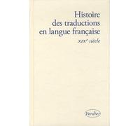 Histoire des traductions en langue française: XIXe siècle (0001)