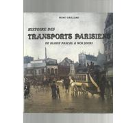 Histoire des transports parisiens : de blaise pascal a nos jours