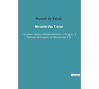 Histoire Des Treize