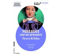 Histoire des Treize : Ferragus, chef des Dévorants – Gallimard