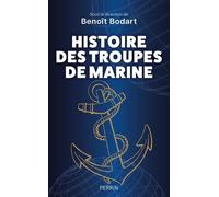 Histoire Des Troupes De Marine