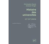 Histoire des universités Jacques Verger (Auteur), Christophe Charle (Auteur)