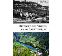 Histoire des Vignes et de Saint Préjet
