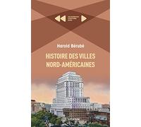 Histoire des villes Nord-Américaines