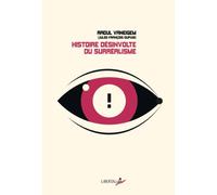 Histoire désinvolte du surréalisme